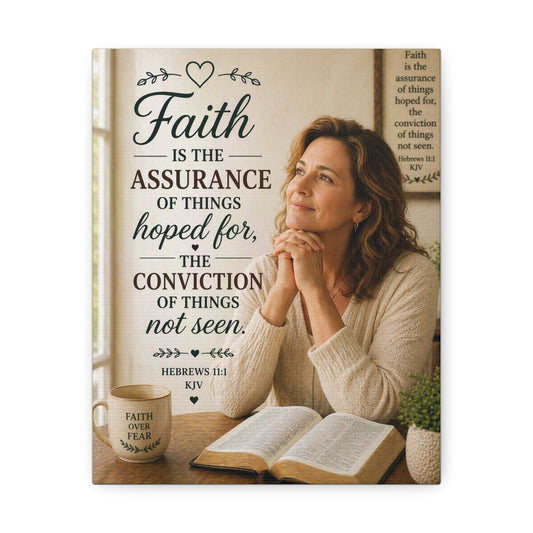 Faith Canvas Wall Art — Hebrews 11:1 Inspirational Scripture Stretched Canvas