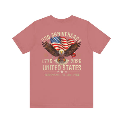 250th Anniversary United States Eagle T-Shirt – 1776–2026 Patriotic Tee