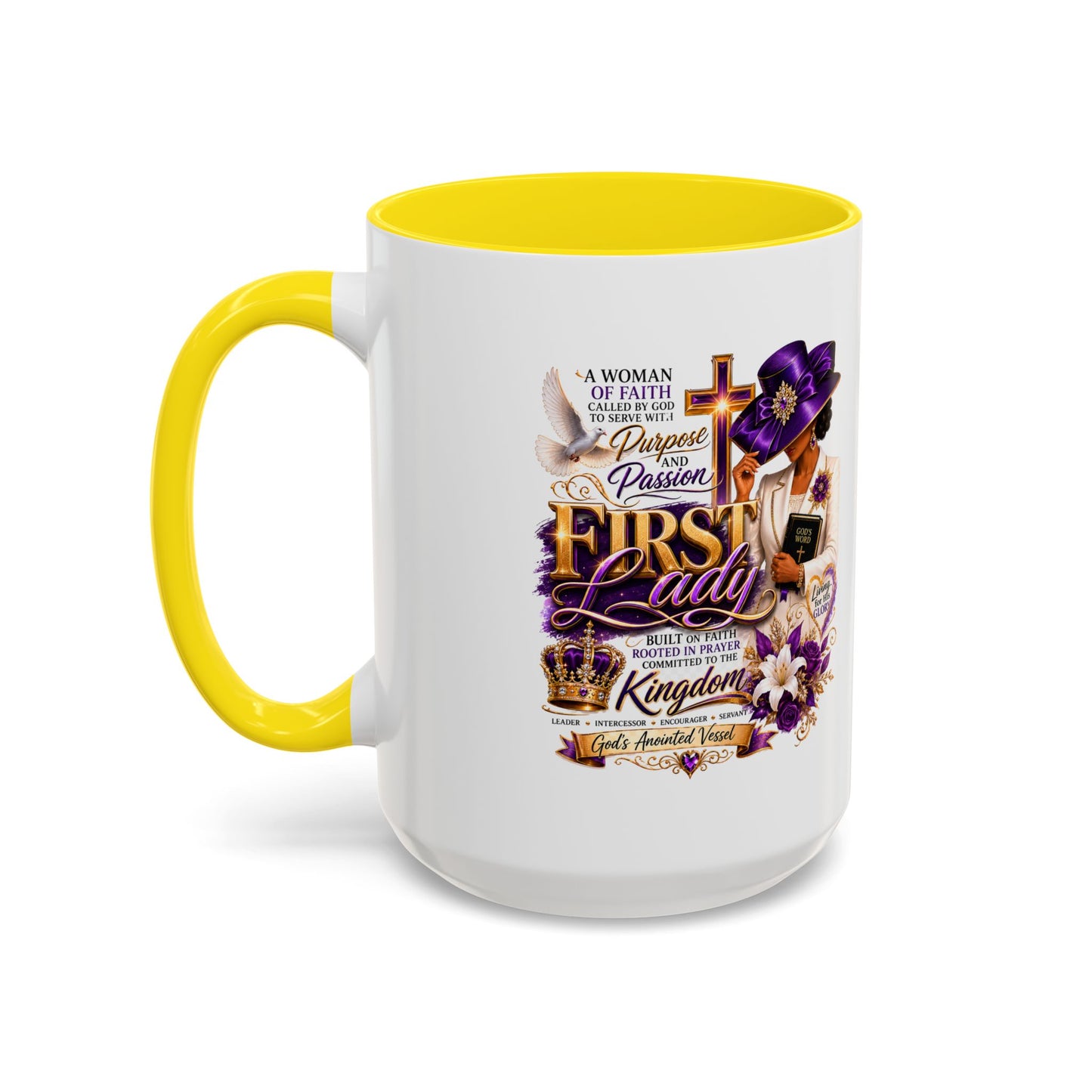 First Lady of Faith Accent Coffee Mug — Inspirational Christian Gift (11/15oz)