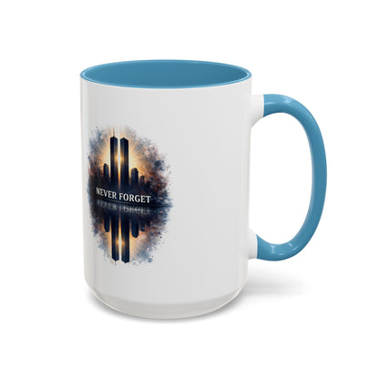 Never Forget 9/11 Memorial Accent Coffee Mug (11/15oz)