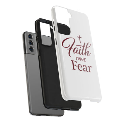 Faith Over Fear Tough Phone Case — Christian Inspirational Protective Phone Cover
