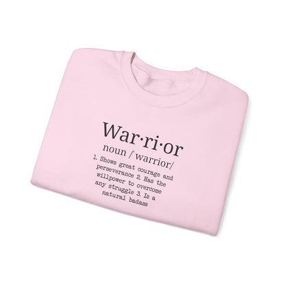 Warrior Definition  Sweatshirt