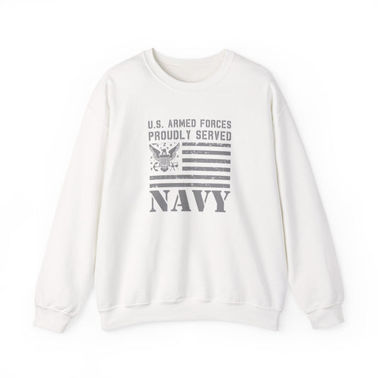 U.S. Armed Forces  Navy Proudly Served Sweatshirt