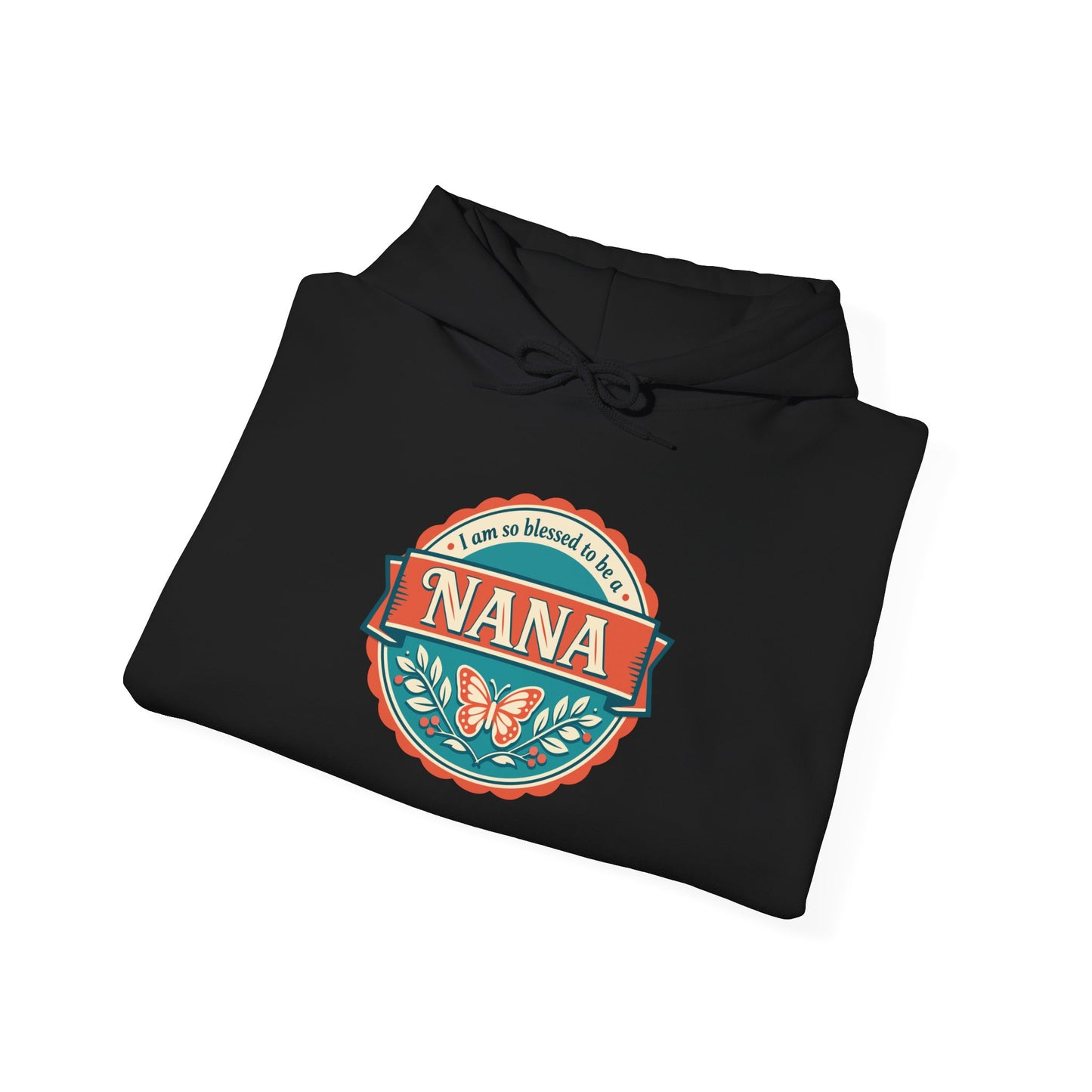 "I Am So Blessed to Be a Nana"  Hoodie