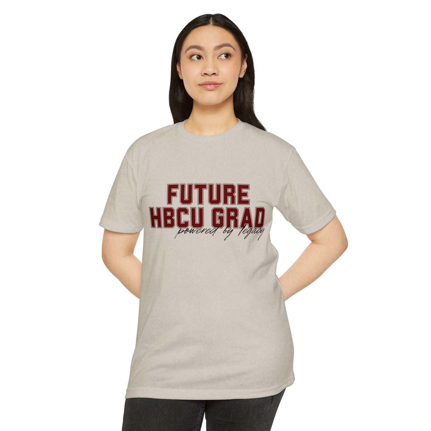 Future HBCU Grad T-Shirt — "Powered by Legacy" College Pride Tee