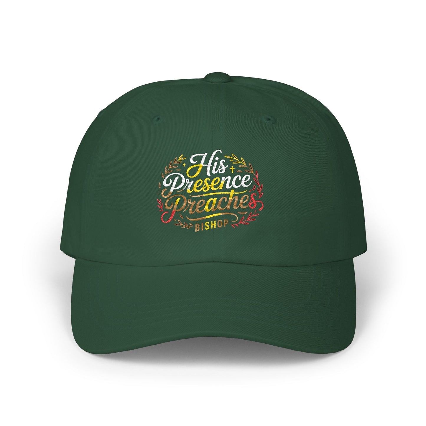 Dad Cap — “His Presence Creates” Floral Script Embroidered Hat