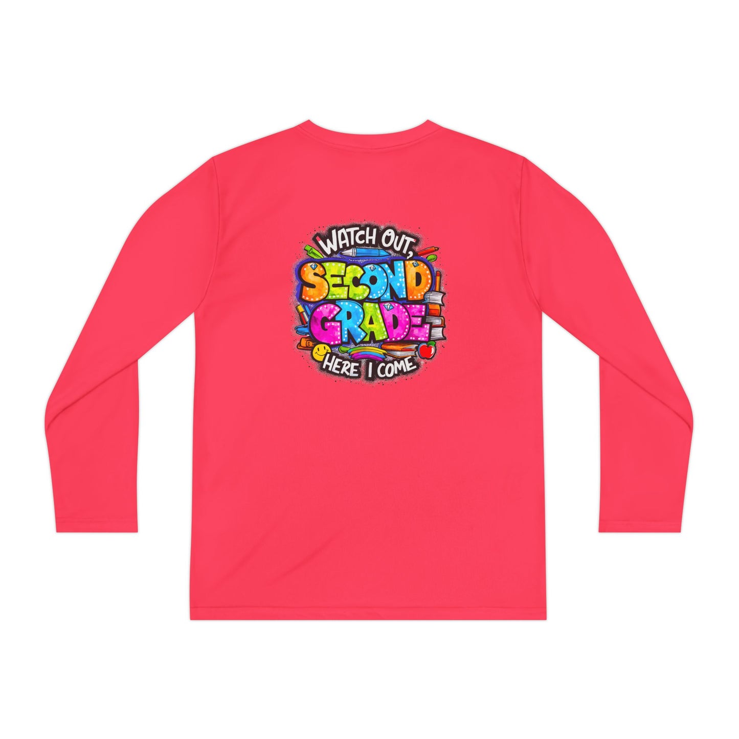 Second Grade Long Sleeve Tee — "Watch Out Second Grade Here I Come" Youth Shirt