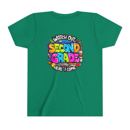 Second Grade Kids Tee - "Watch Out Second Grade Here I Come" Colorful Back-to-School Shirt
