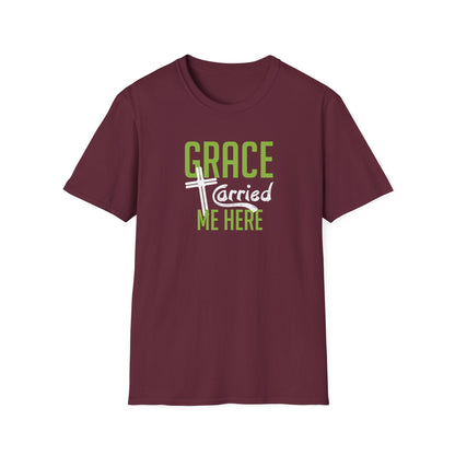 Grace Carried Me Here T-Shirt