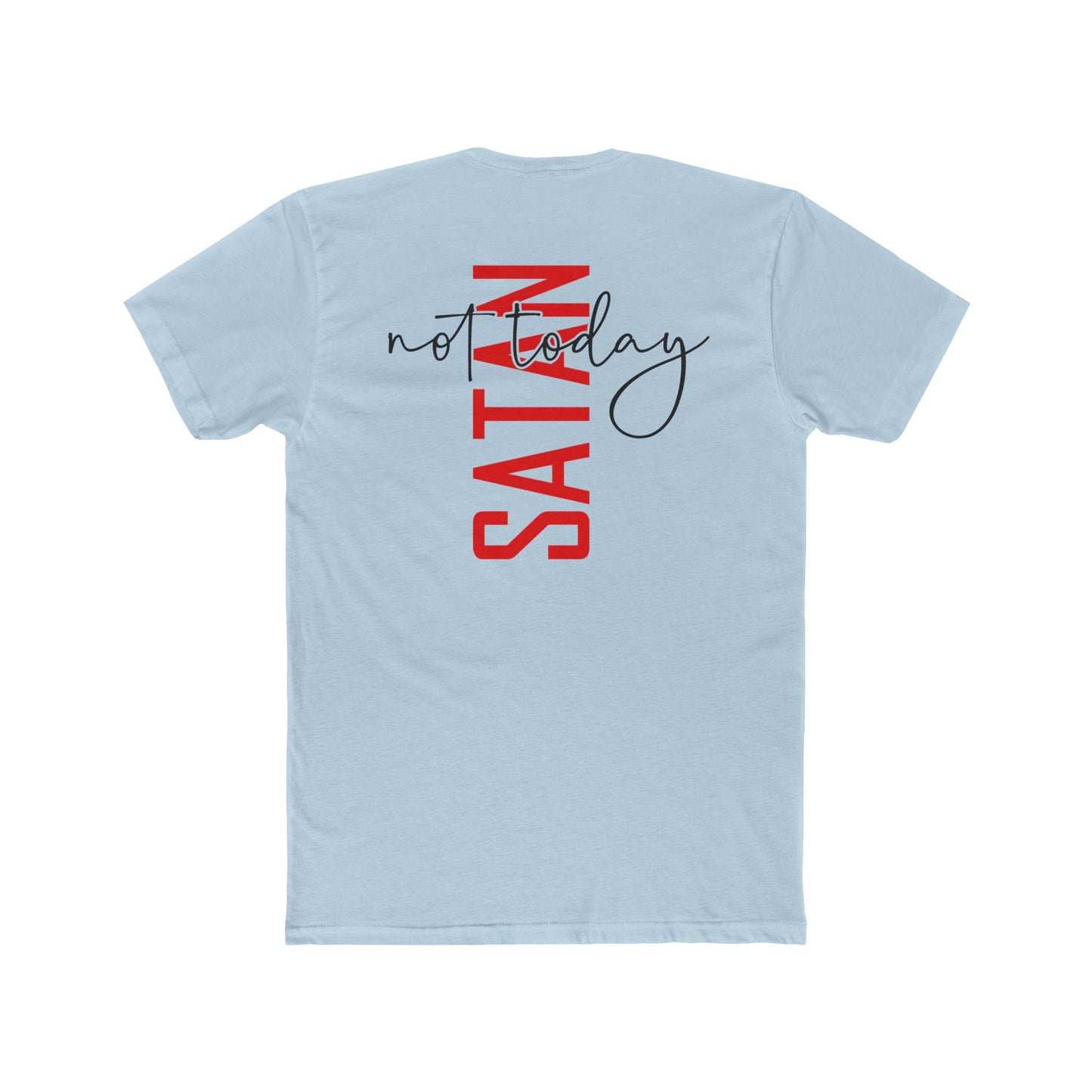 Crew Tee — "No Today Satan" Vertical Red Text Graphic T‑Shirt