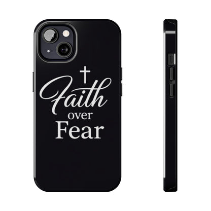 Faith Over Fear Tough Phone Case — Inspirational Christian Cross Phone Cover