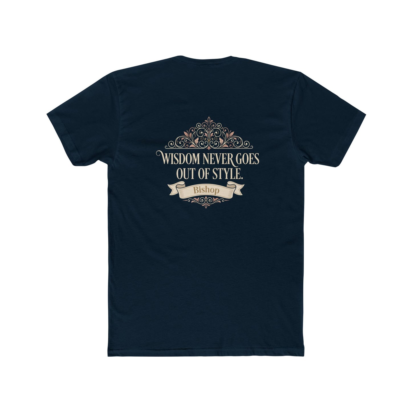 Wisdom Never Goes Out of Style Tee