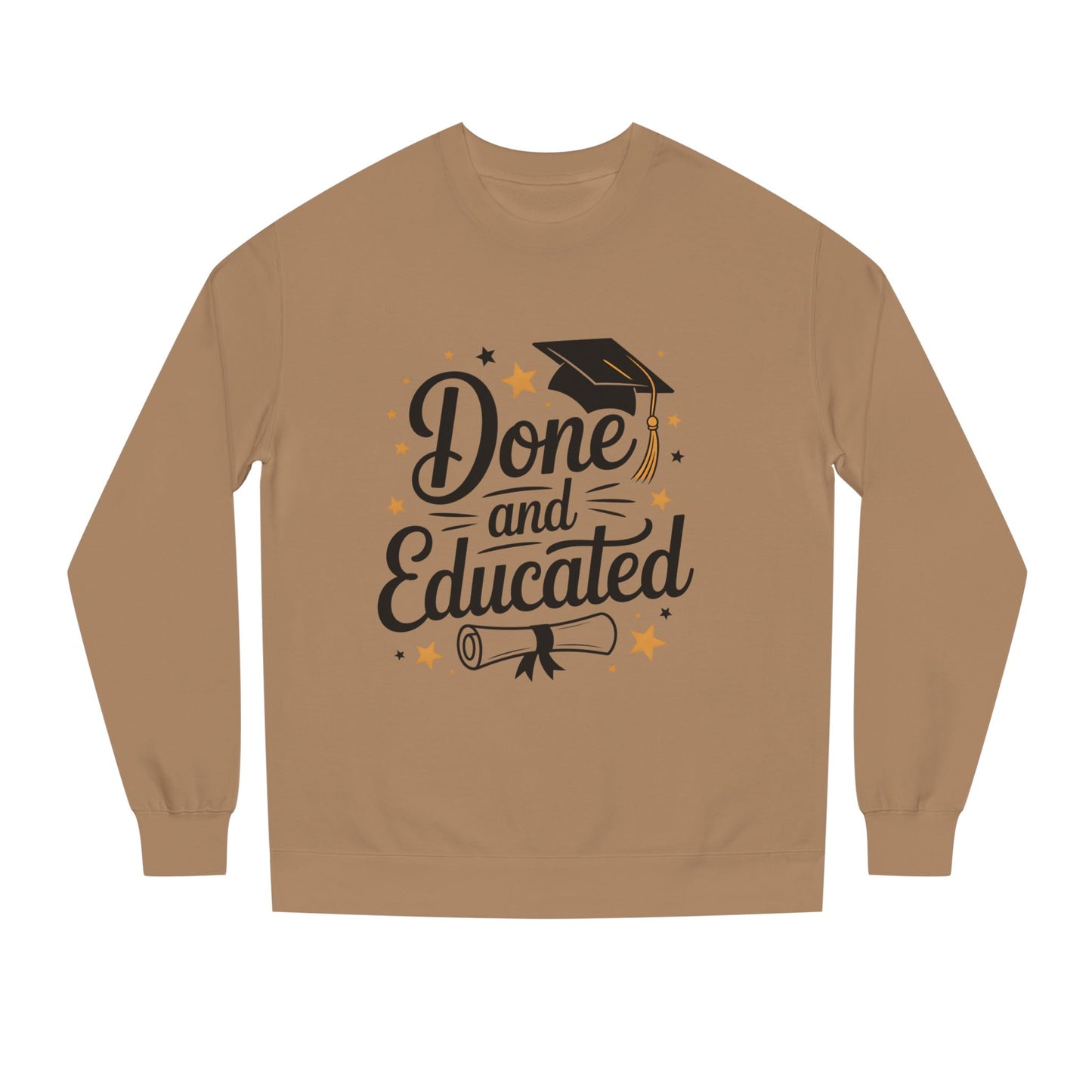 Graduation Crewneck Sweatshirt — "Done and Educated" Cap & Diploma Design