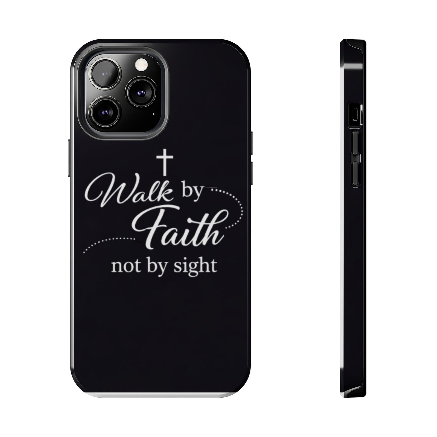Walk by Faith Tough Phone Case – Christian Inspirational Scripture Design