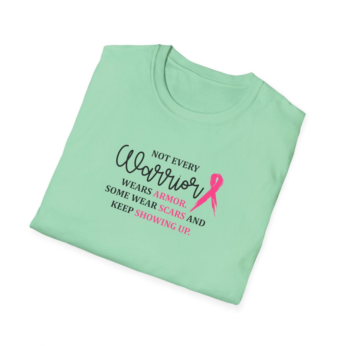 Not Every Warrior Wears Armor Breast Cancer Warrior T-Shirt