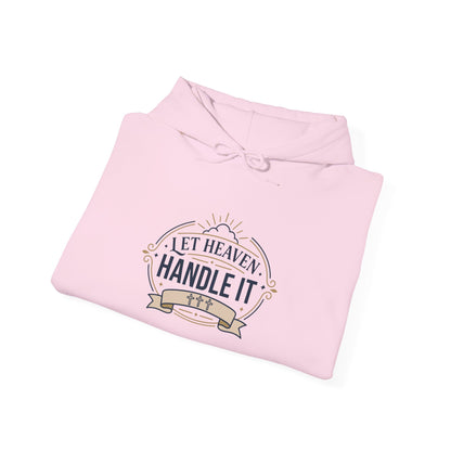 Let Heaven Handle It Hoodie