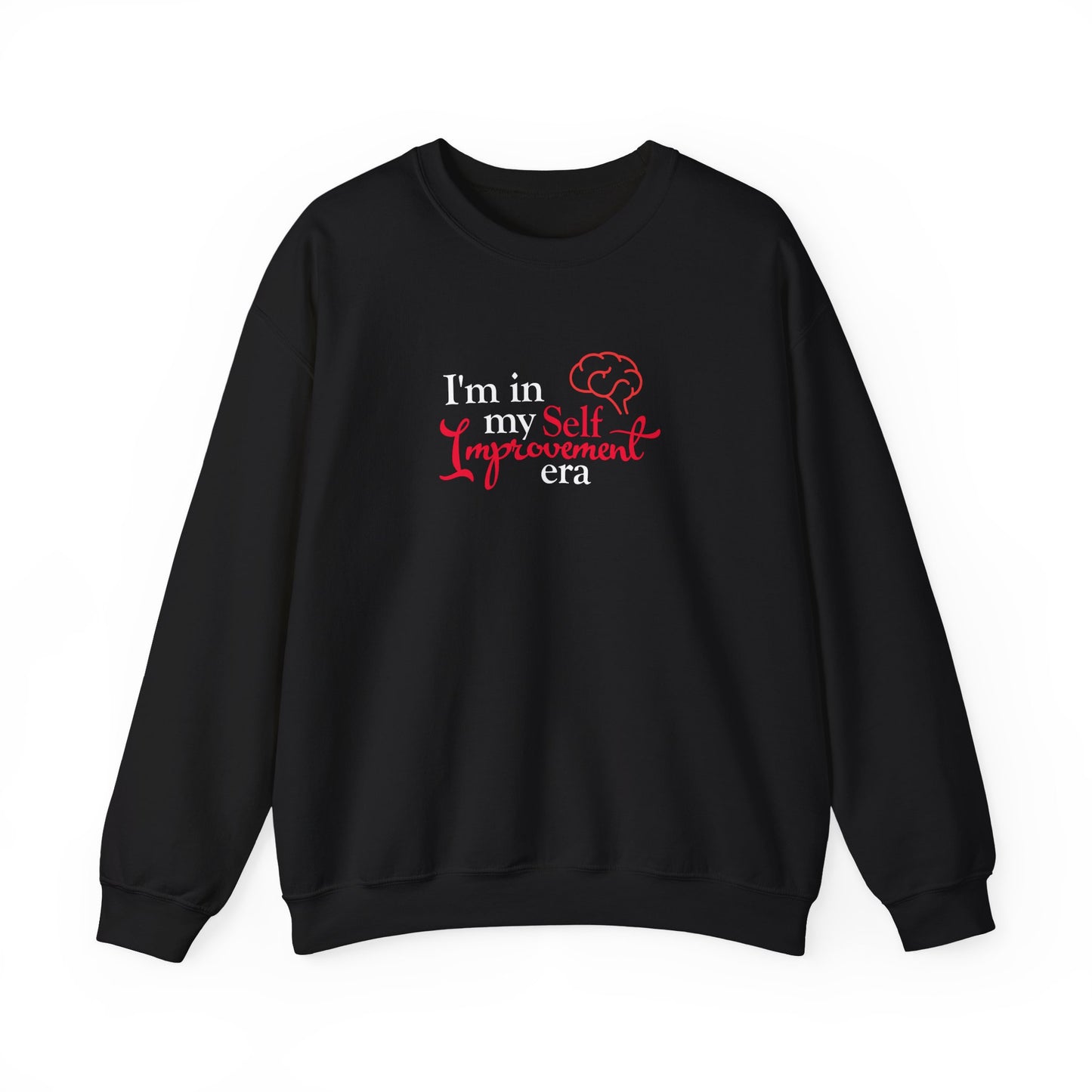 "I'm in my Self Improvement Era" Sweatshirt