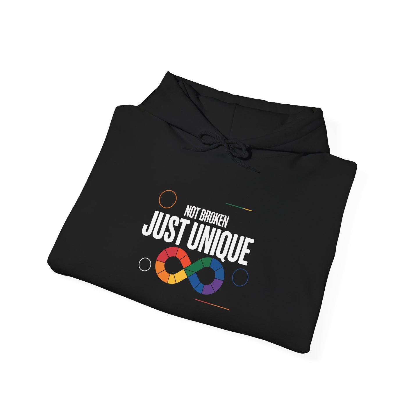Not Broken Just Unique Hoodie