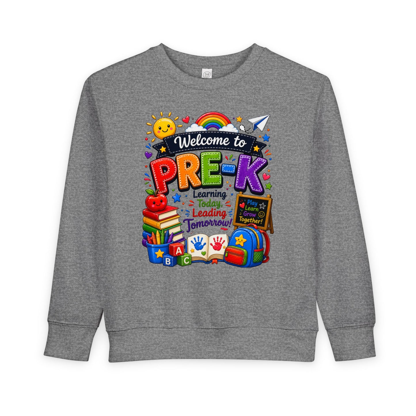 Welcome to Pre-K Toddler Sweatshirt — Colorful Preschool Back to School Top