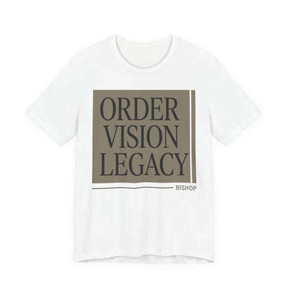 Order Vision Legacy Graphic Tee — Minimalist Inspirational Typography Shirt
