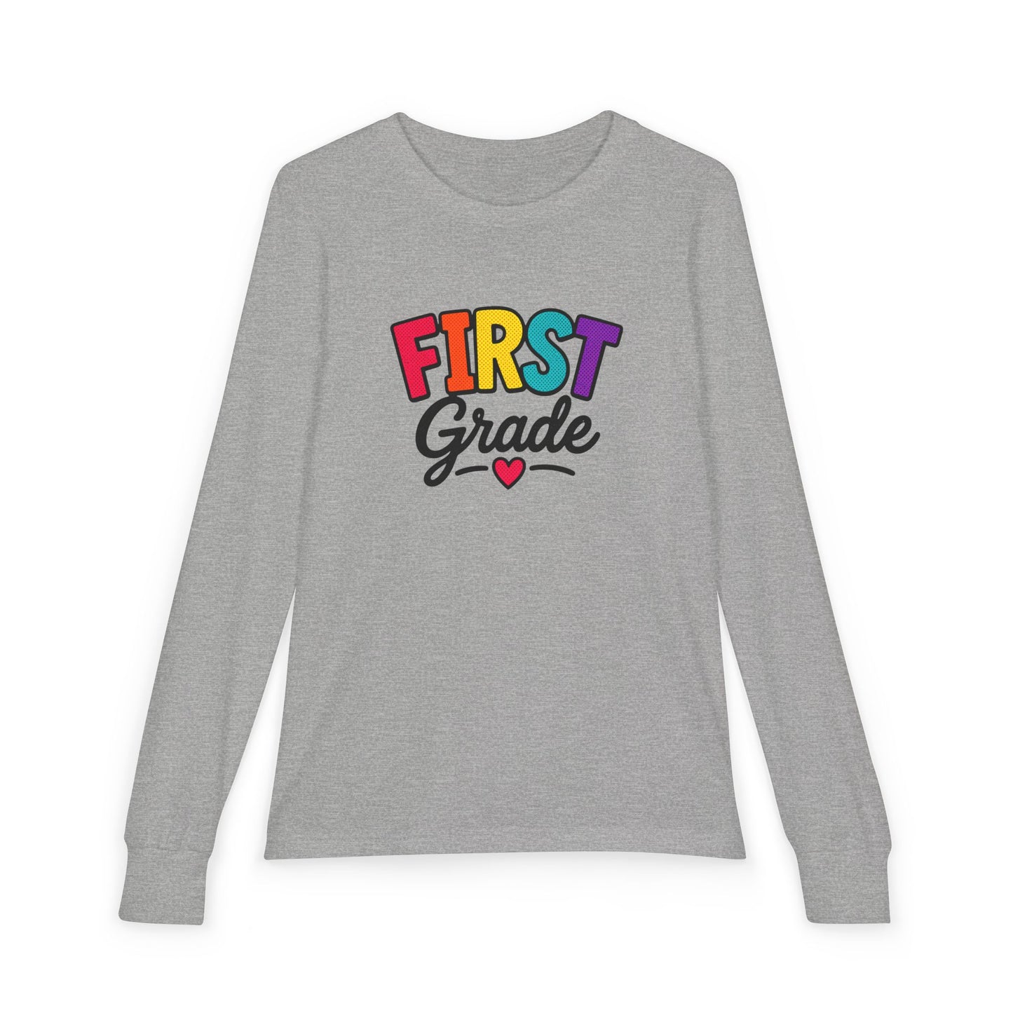 First Grade Kids Long Sleeve Tee — Colorful Back-to-School Shirt
