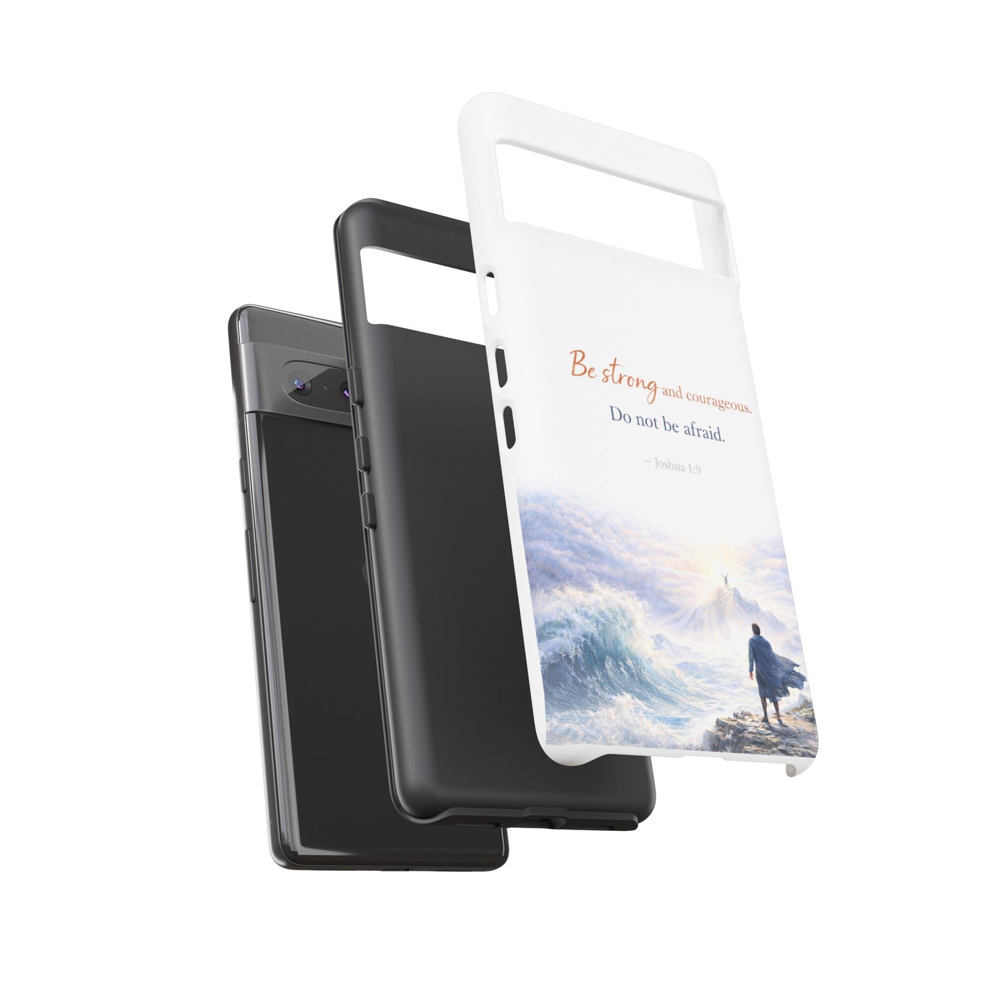 Inspirational 'Be Strong and Courageous' Phone Case