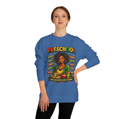 Preschool Teacher Sweatshirt — 'Preschool: Nurturing, Patient, Loving' Tribute Pullover