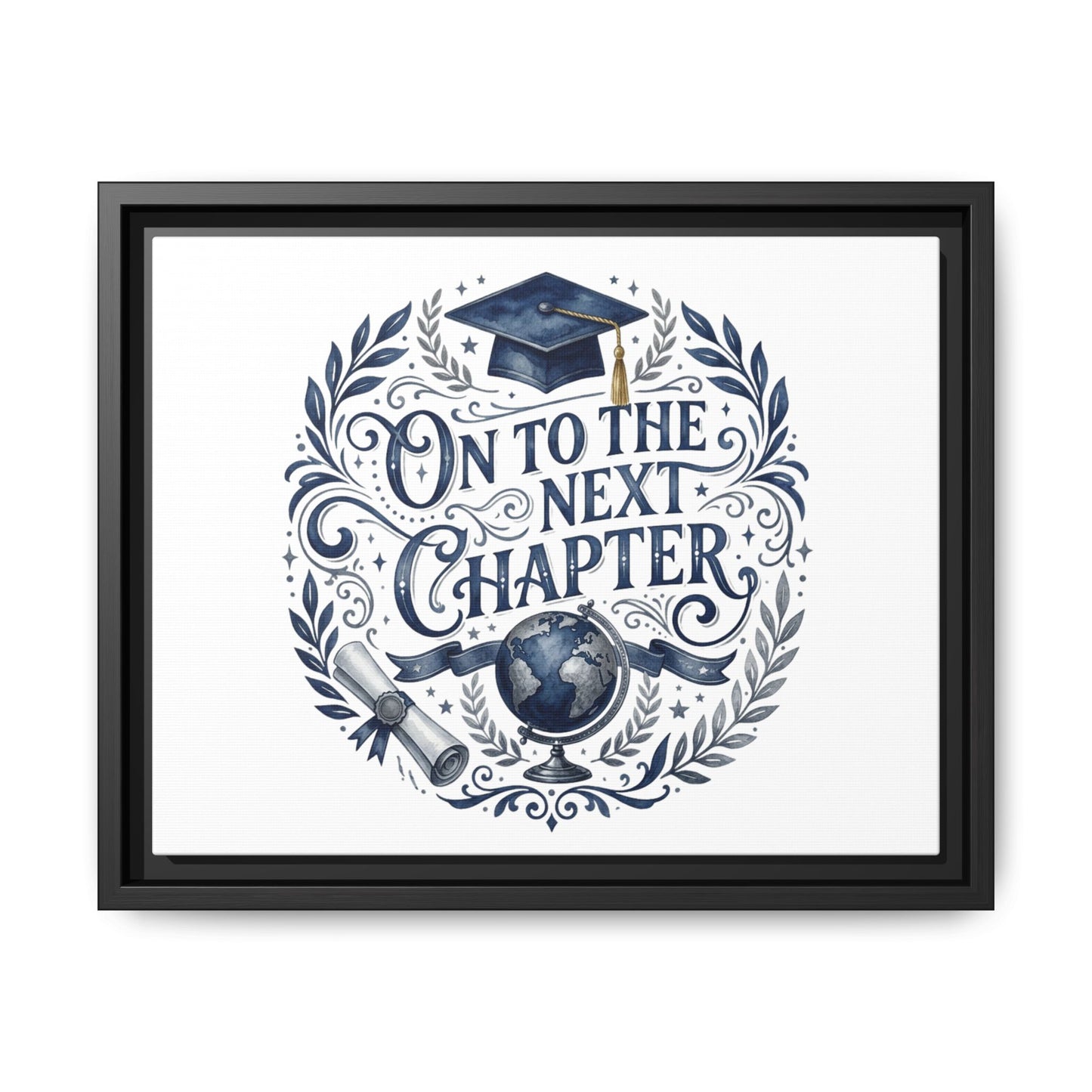 On to the Next Chapter Framed Canvas – Graduation Wall Art