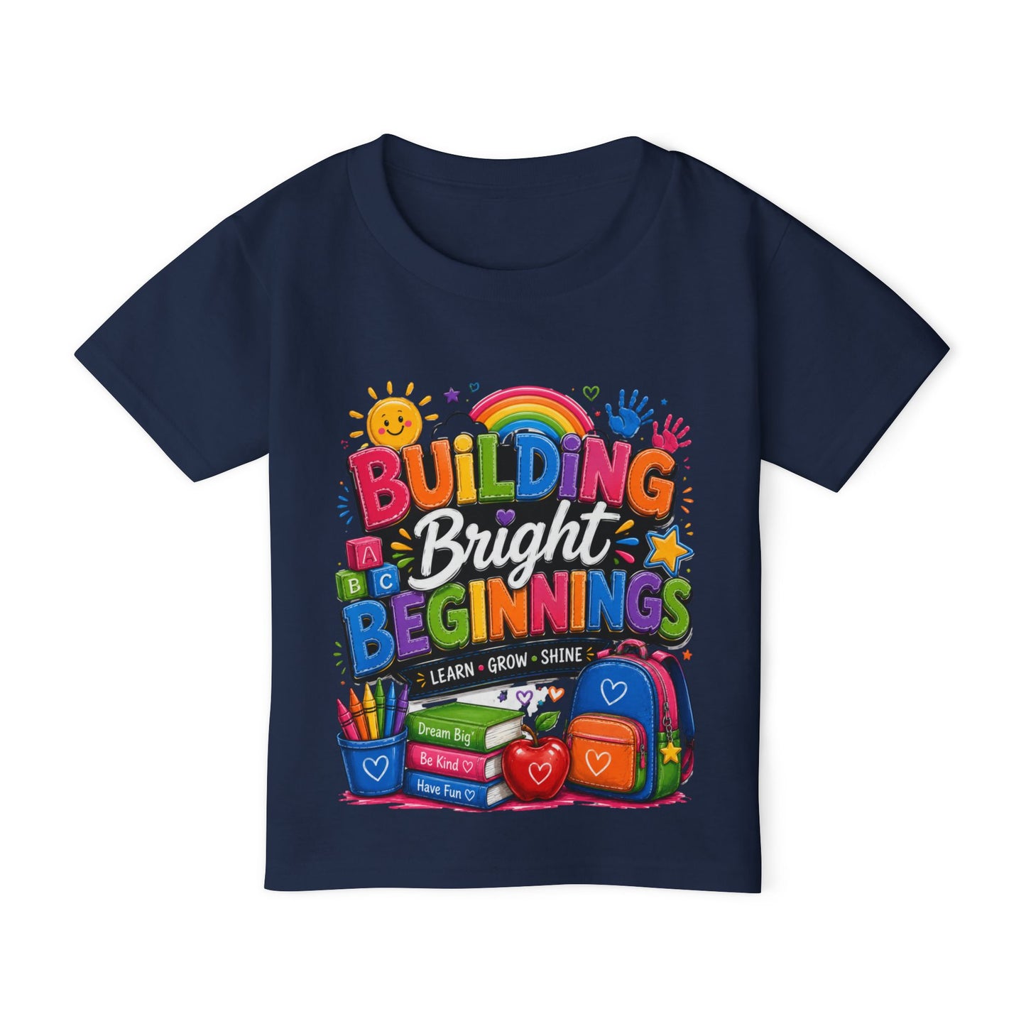 Toddler T-Shirt — "Building Bright Beginnings" Back-to-School Graphic