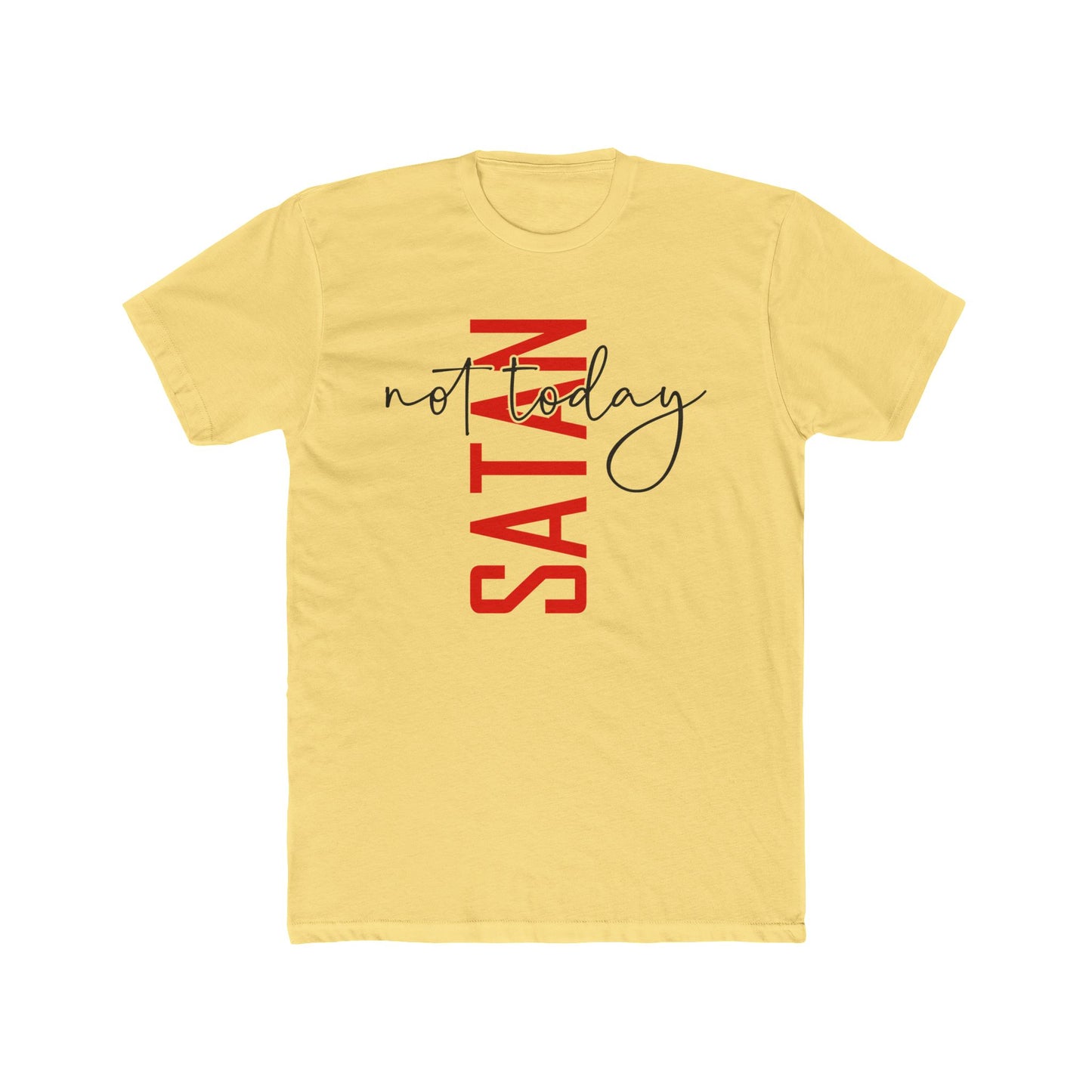 Crew Tee — "No Today Satan" Vertical Red Text Graphic T‑Shirt