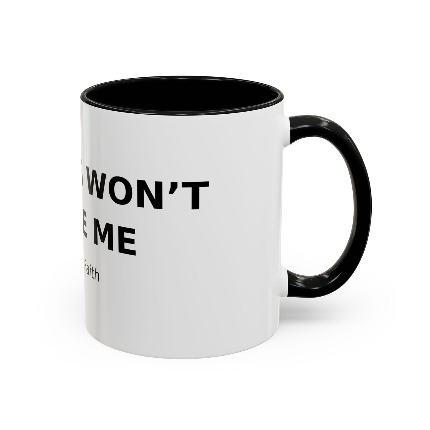 Accent Coffee Mug - "Diabetes Won't Define Me" Inspirational Faith Coffee Mug (11/15oz)