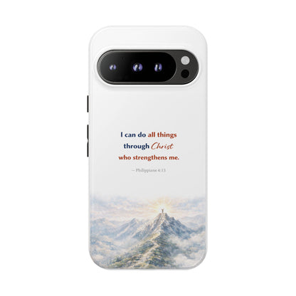 Christian Phone Case – “I Can Do All Things Through Christ” Inspirational Tough Case