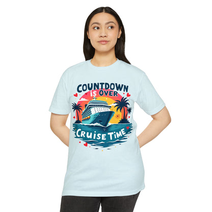 Cruise Time T-Shirt — "Countdown Is Over" Vacation Cruise Tee
