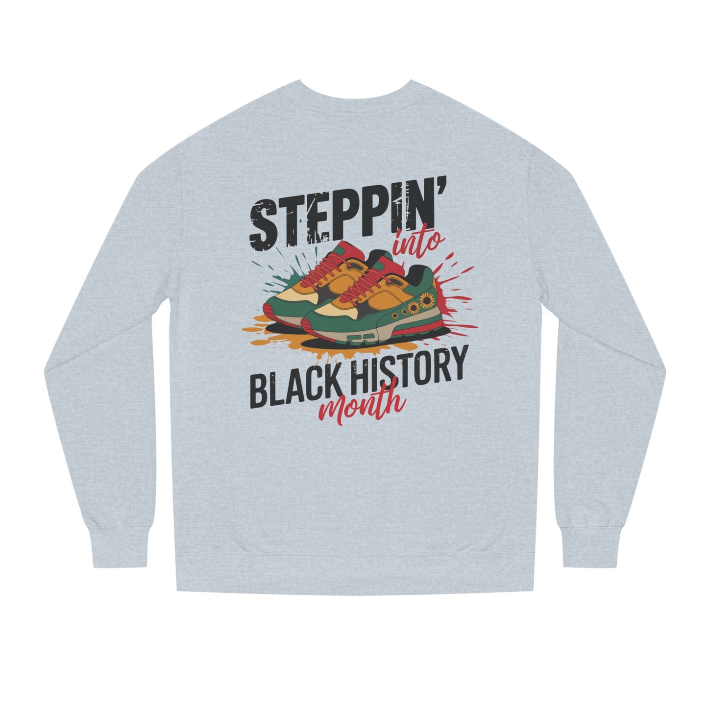 Steppin' into Black History Month Sweatshirt