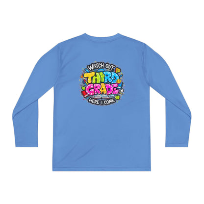Youth Long Sleeve Tee — "Watch Out Third Grade Here I Come" Back-to-School Shirt