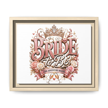 Bride to Be Framed Canvas - 'The Adventure Begins' Bridal Wall Art