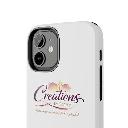 Tough Phone Case - "Creations by Donece" Logo Protective Cover