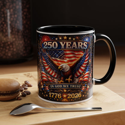 250 Years Patriotic Coffee Mug — In God We Trust 1776–2026