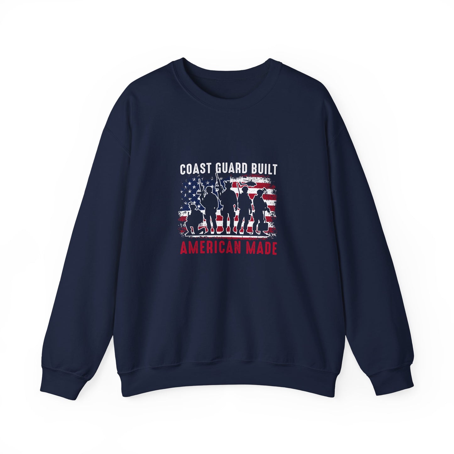 Coast Guard Built American Made Sweatshirt