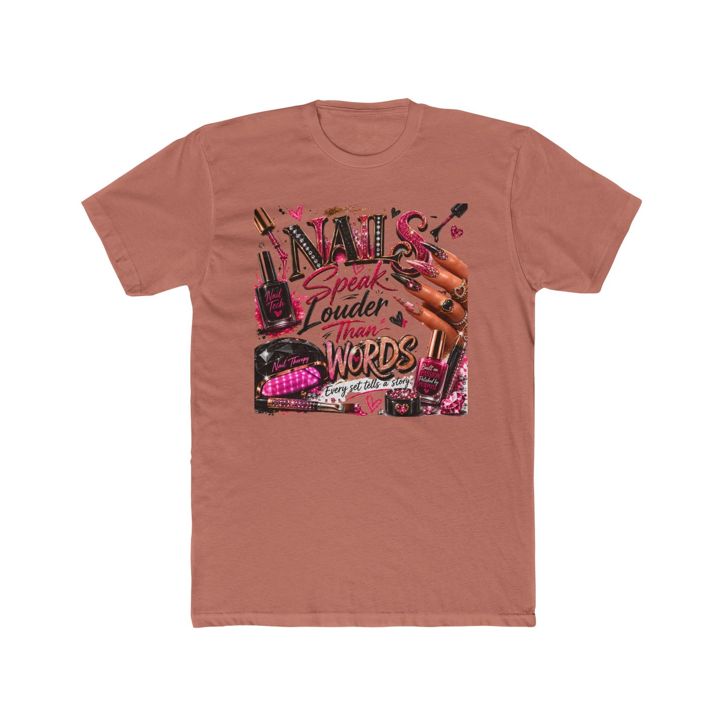 Nails Speak Louder Than Words T‑Shirt — Nail Tech Graphic Tee for Manicurists & Beauty Lovers