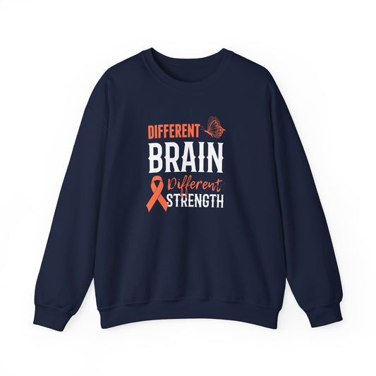 Different Brain Different Strength Crewneck Sweatshirt