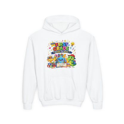 First Grade Hoodie - "First Grade Ready To Rule" Kids Back-to-School Sweatshirt
