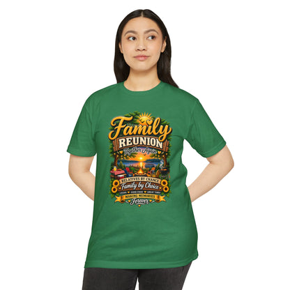 Family Reunion T-Shirt — Relatives by Chance, Family by Choice Graphic Tee