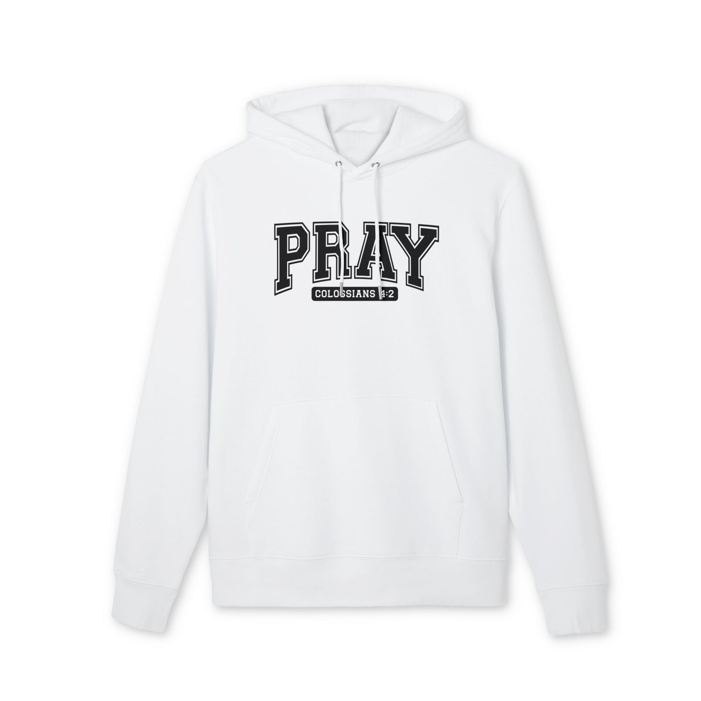 Pray Hoodie – Collegiate 'Pray' Graphic Pullover (Colossians 4:2)