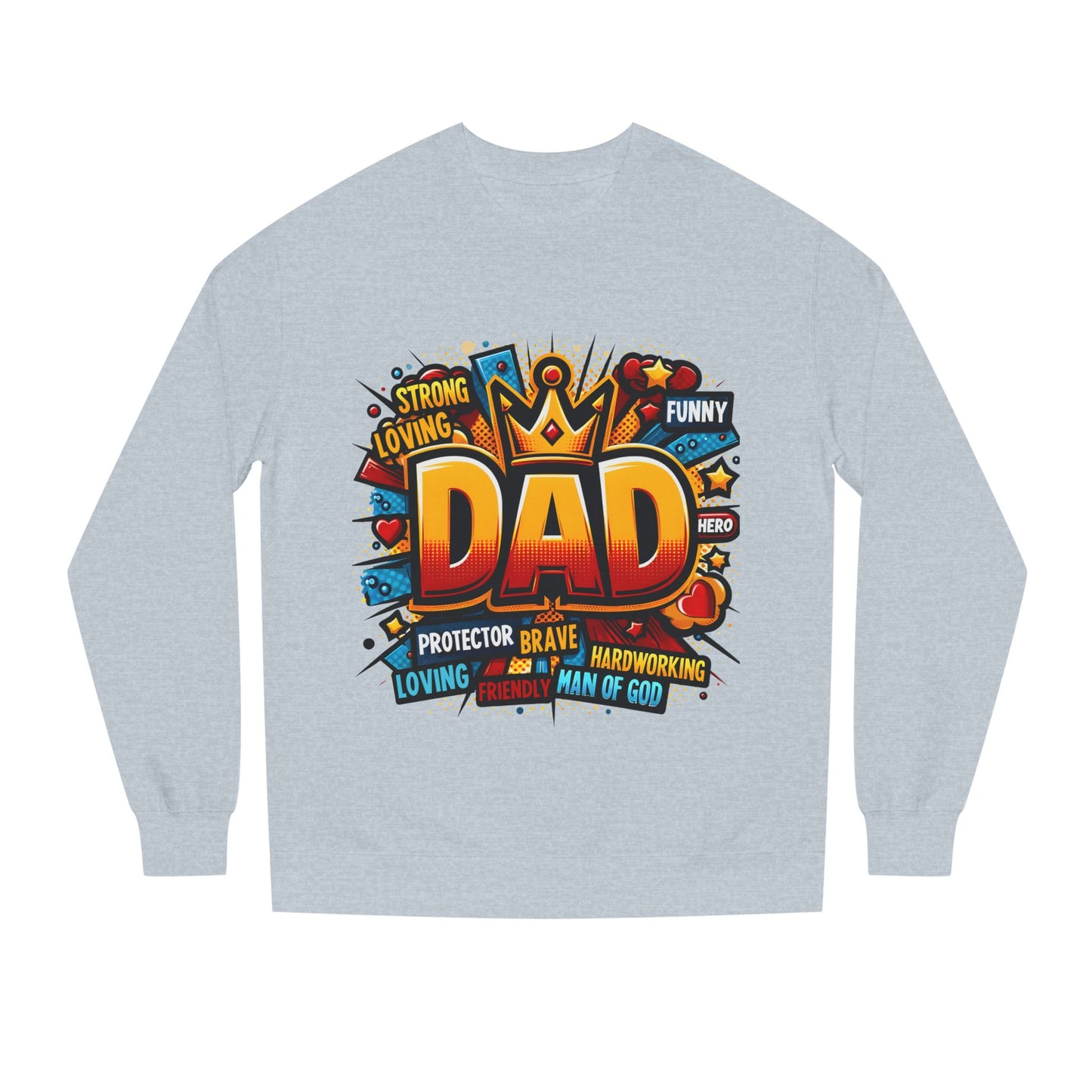 Dad Graphic Sweatshirt – Crowned 'DAD' Tribute Design for Father’s Day