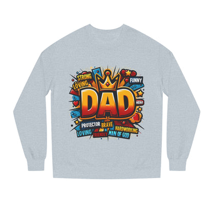 Dad Graphic Sweatshirt – Crowned 'DAD' Tribute Design for Father’s Day
