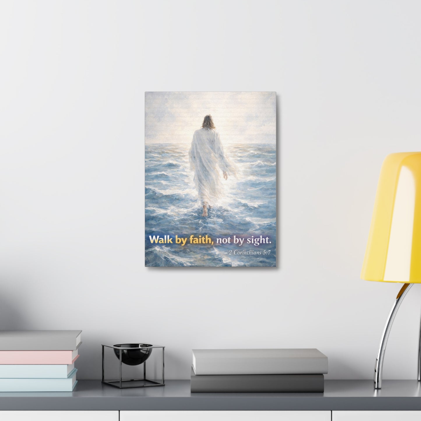 Stretched Canvas - "Walk by faith, not by sight" Inspirational Christian Wall Art (2 Corinthians 5:7)