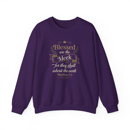 Blessed Are the Meek — Matthew 5:5 Sweatshirt