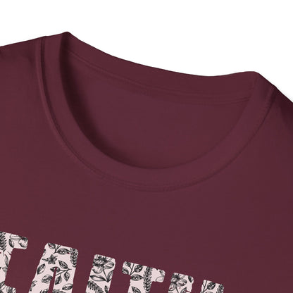 Faith Above All T-Shirt