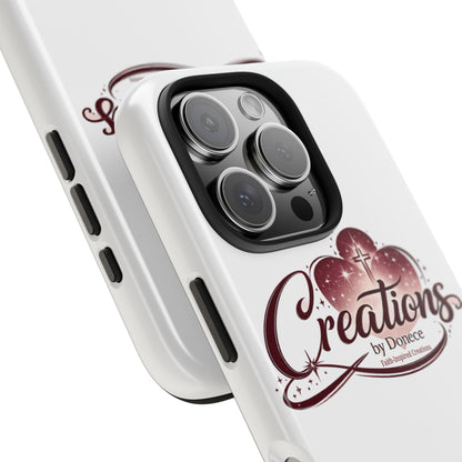 Tough Phone Case — "Creations by Donece" Logo Protective Phone Cover